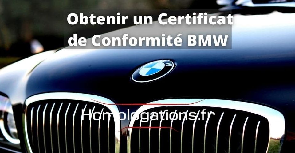 obtenir-certificat-conformite-bmw